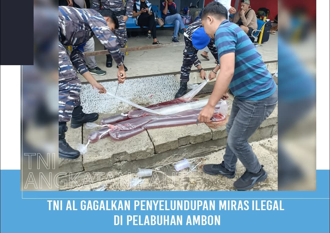 TNI AL Gagalkan Penyelundupan Miras Ilegal di Pelabuhan Yos Sudarso Ambon